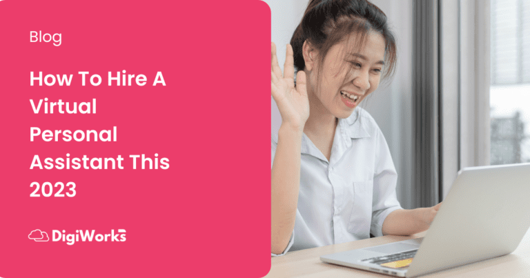 How To Hire A Virtual Personal Assistant This 2023