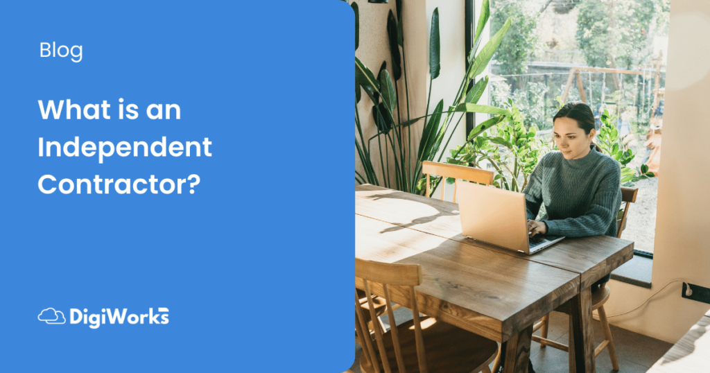 What is an Independent Contractor